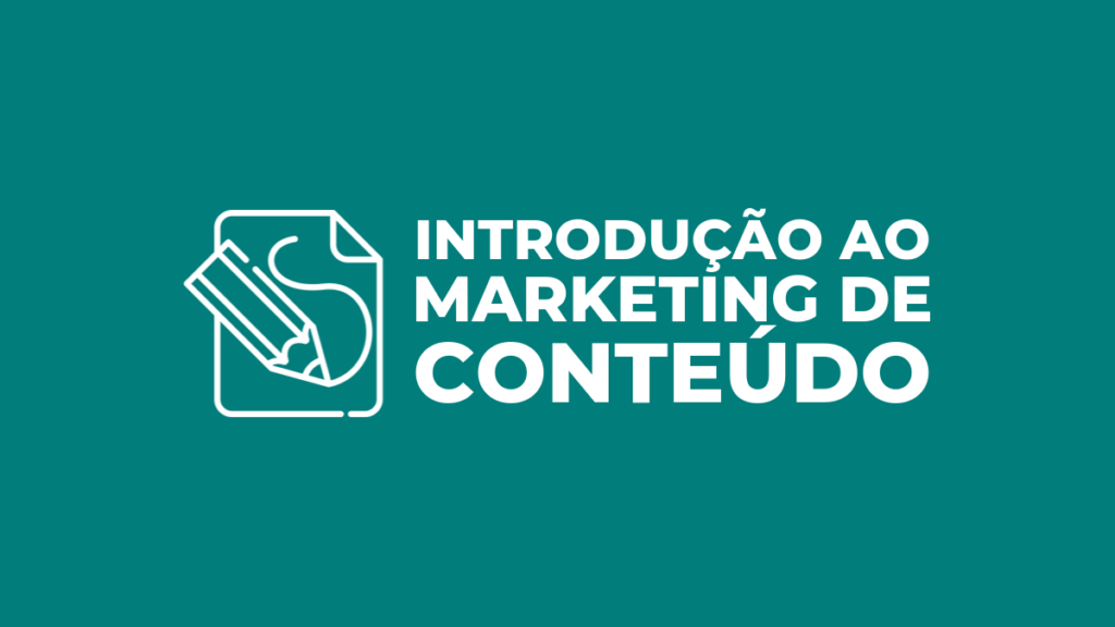 Curso Online: Introdução ao Marketing de Conteúdo
