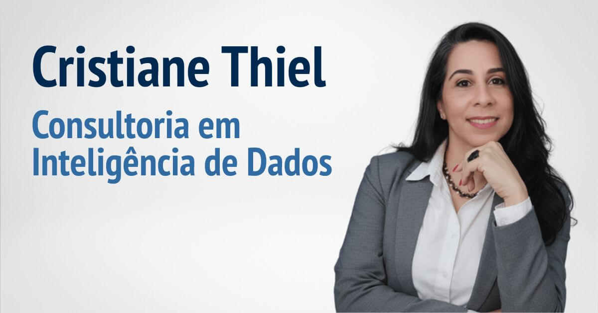 Cristiane Thiel - Inteligência em Dados